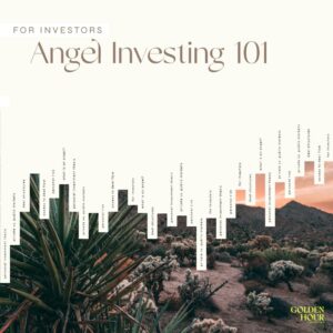 Golden-Hour-Ventures-Angel-investing-101-session